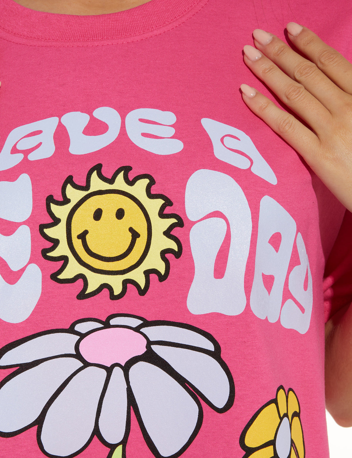 HAVE A NICE DAY PINK TEE